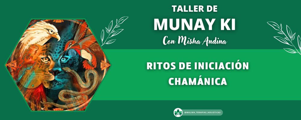 Taller de Munay Ki – Ritos de iniciación Chamánica