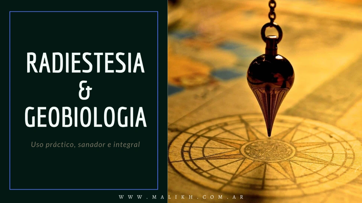 Taller de Radiestesia & Geobiología