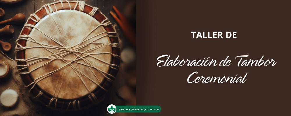 Taller de Elaboración de tambor ceremonial