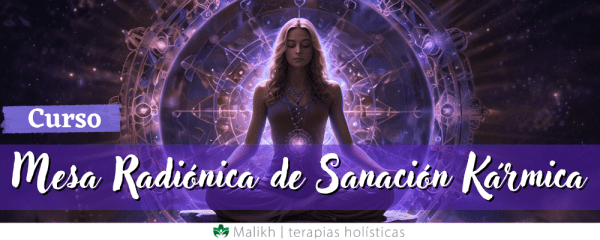 CURSO MESA RADIÓNICA DE SANACIÓN KÁRMICA