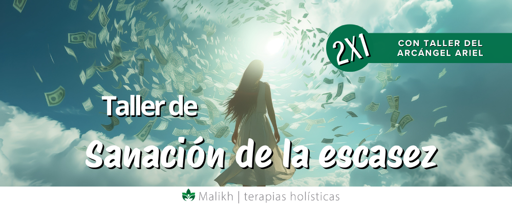 Taller de Sanación de la Escasez