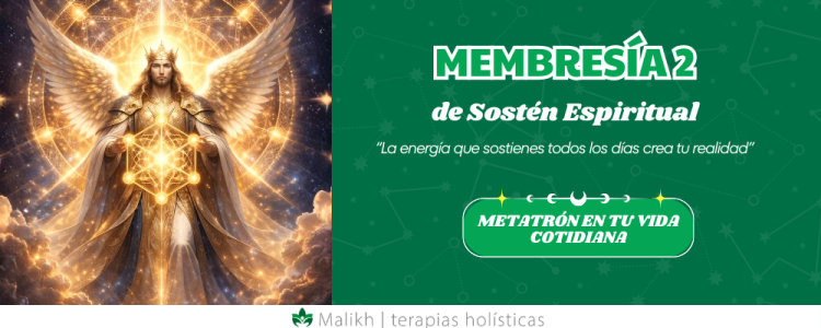 MEMBRESÍA DE SOSTÉN ESPIRITUAL “METATRÓN EN TU VIDA COTIDIANA»